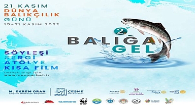 Dünya Balıkçılık Günü Çeşme’de kutlanacak