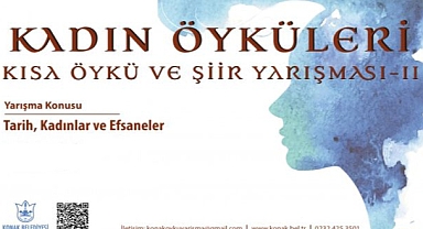 Kadın Öyküleri Kısa Öykü ve Şiir Yarışması sonuçlandı