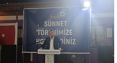 Seferihisar'da Geleneksel Toplu Sünnet Töreni Coşkusu
